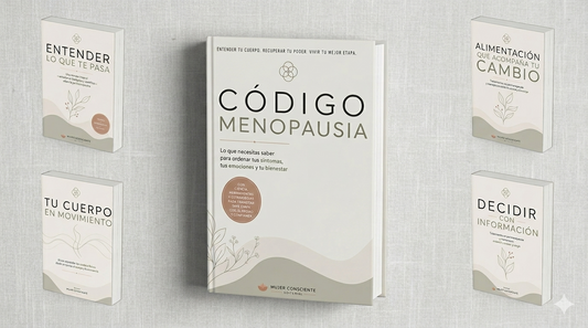 CODIGO MENOPAUSIA: Comprender que te pasa en esta etapa